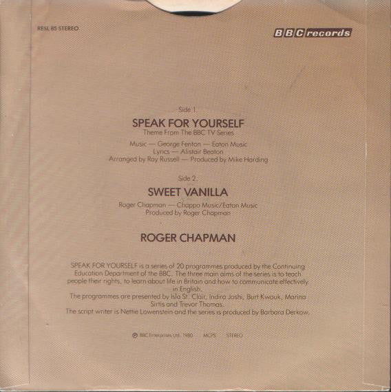 Roger Chapman : Speak For Yourself (7", Single)