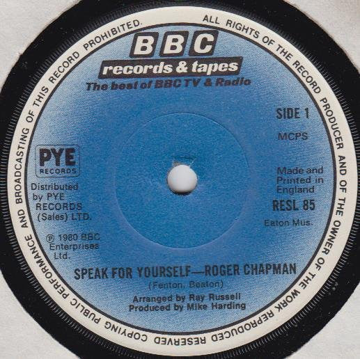 Roger Chapman : Speak For Yourself (7", Single)