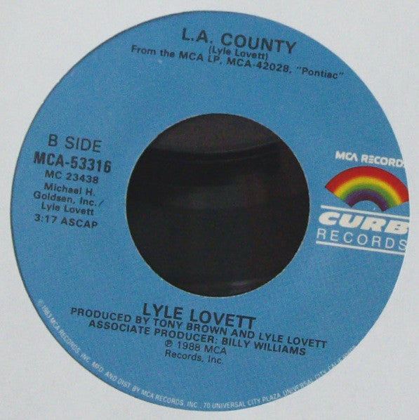 Lyle Lovett : I Loved You Yesterday (7", Single, Glo)