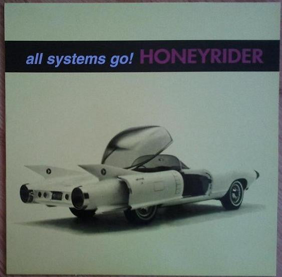 Honeyrider : All Systems Go! (LP, Album)