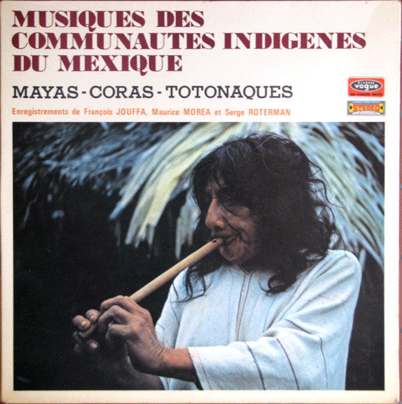 Maya (30) / Coras* / Totonaques* : Musiques Des Communautés Indigènes Du Mexique (LP, Album)