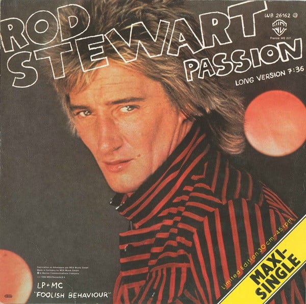 Rod Stewart : Passion (12", Maxi, Ltd)