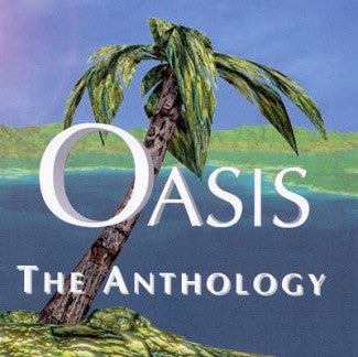 Various : Oasis: The Anthology (CD, Comp)