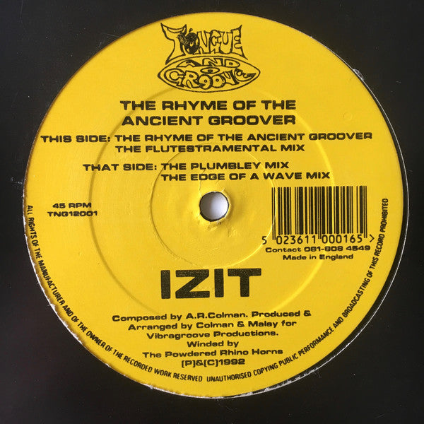 Izit : The Rhyme Of The Ancient Groover (12")
