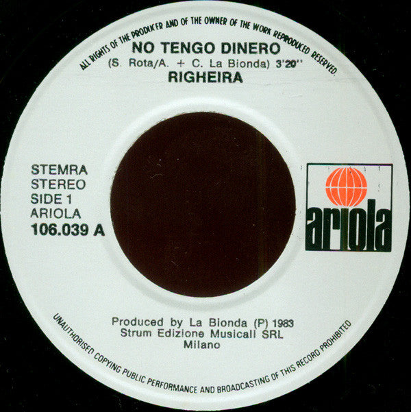 Righeira : No Tengo Dinero (7", Single)