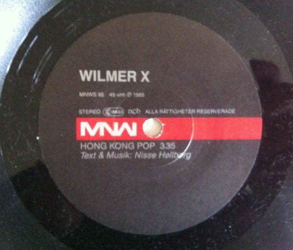 Wilmer X : Hong Kong Pop (7")