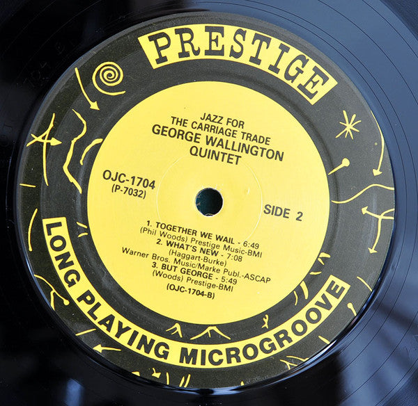 George Wallington Quintet : Jazz For The Carriage Trade (LP, Album, Mono, Ltd, RE, RM)