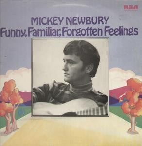 Mickey Newbury : Funny, Familiar, Forgotten Feelings (LP, Album)