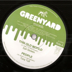 Earl Sixteen / Tony Tuff : This Old World / People (10")