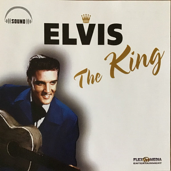 Elvis Presley : Elvis The King (CD, Comp)