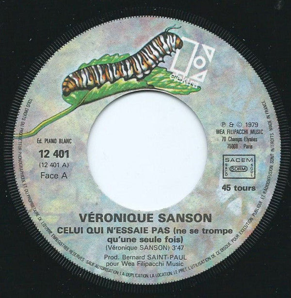 Véronique Sanson : Celui Qui N'essaie Pas (Ne Se Trompe Qu'une Seule Fois) (7", Single)