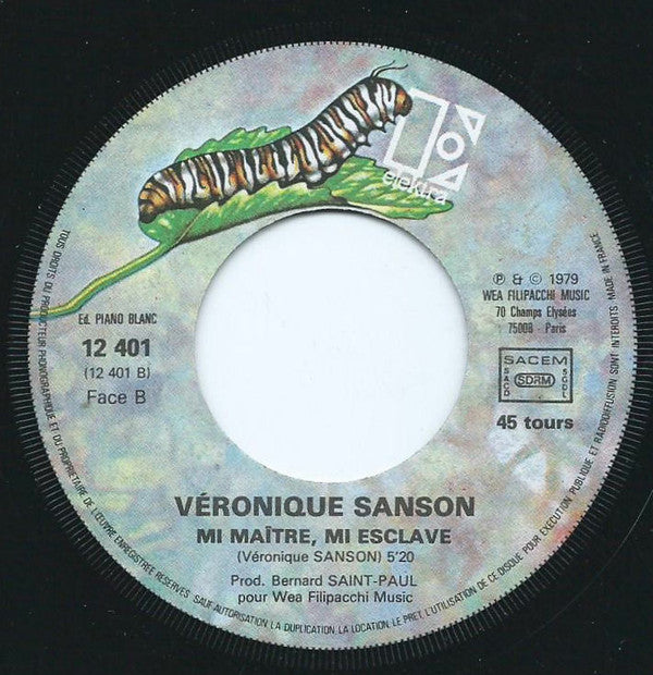 Véronique Sanson : Celui Qui N'essaie Pas (Ne Se Trompe Qu'une Seule Fois) (7", Single)