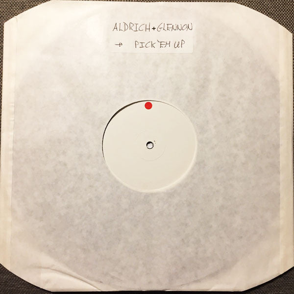 Aldrich & Glennon : Pick Em Up (12", S/Sided)