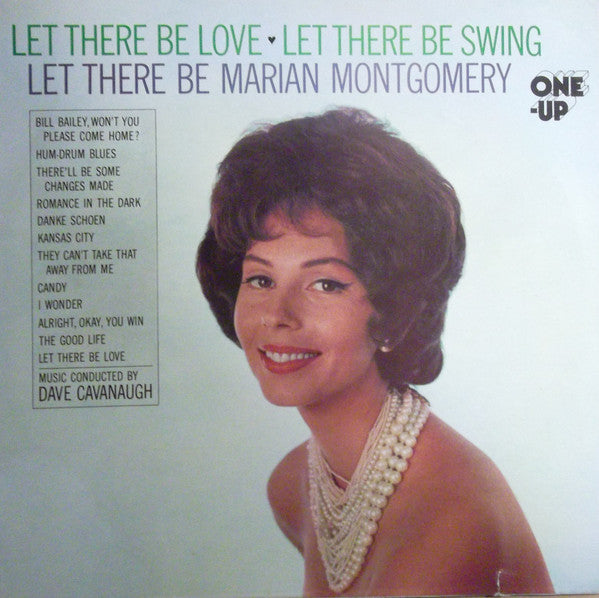 Marian Montgomery : Let There Be Love, Let There Be Swing, Let There Be Marian Montgomery (LP, Album, RE)