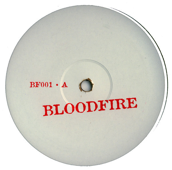 Bloodfire : Bloodfire (12", Unofficial)