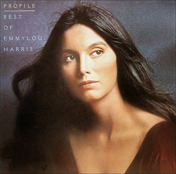 Emmylou Harris : Profile (Best Of Emmylou Harris) (LP, Comp)