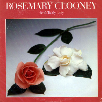 Rosemary Clooney : Here's To My Lady (LP, Album)