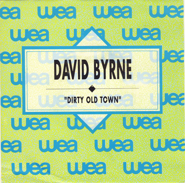 David Byrne : Dirty Old Town (7", Promo)