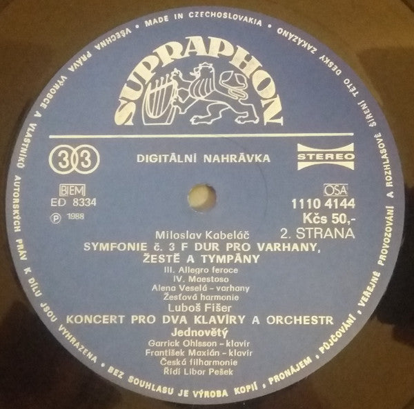 Marek Kopelent / Miloslav Kabeláč / Luboš Fišer - Czech Philharmonic Orchestra*, Libor Pešek, Sigune Von Osten / Alena Veselá / Garrick Ohlsson, František Maxián : Il Canto Deli Augei / Symphony No. 3 / Concerto Per Due Pianoforti Ed Orchestra (LP, Album)