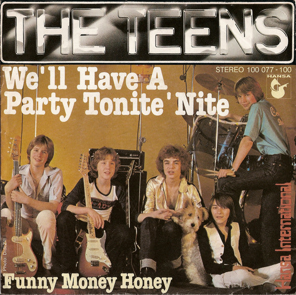 The Teens : We'll Have A Party Tonite 'Nite (7", Single, Son)