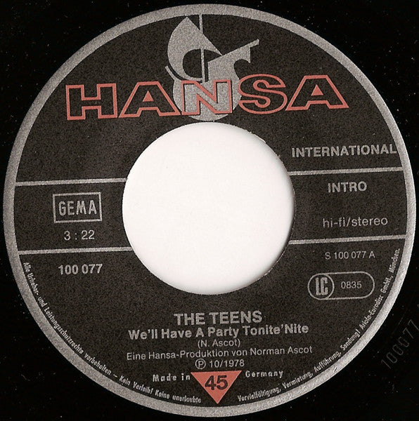 The Teens : We'll Have A Party Tonite 'Nite (7", Single, Son)