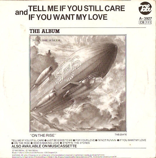 The S.O.S. Band : Tell Me If You Still Care (7", Single)