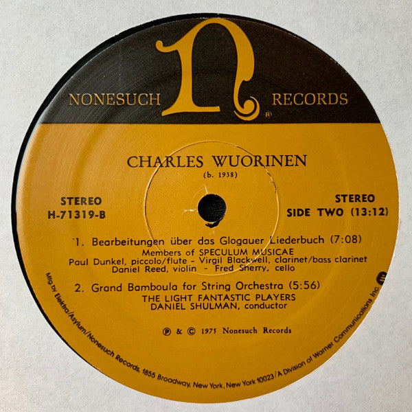 Charles Wuorinen, Members Of Speculum Musicae, The Light Fantastic Players, Daniel Shulman (2) : String Trio / Bearbeitungen Über Das Glogauer Liederbuch / Grand Bamboula (LP, Album)