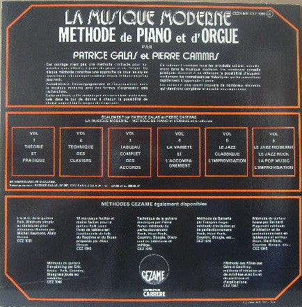 Patrice Galas Et Pierre Cammas : La Musique Moderne Méthode De Piano Et D'Orgue (LP, Album)