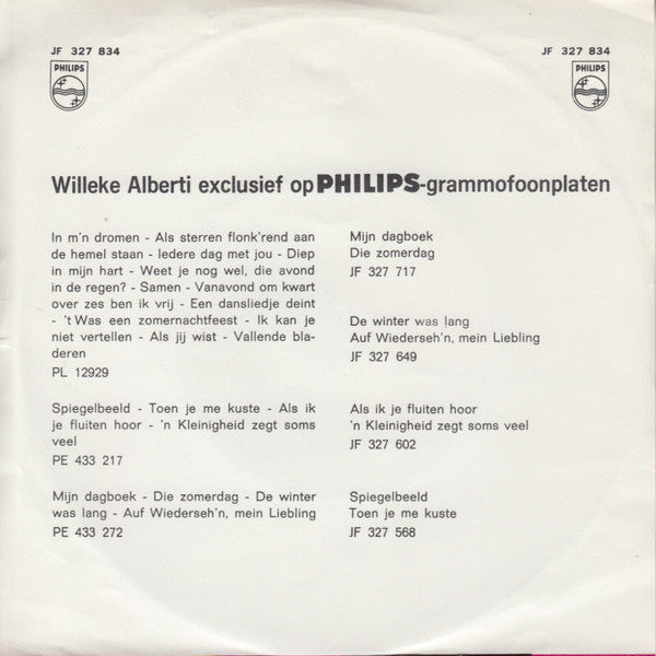 Willeke Alberti : Al Was Ik Koningin / Wie Neemt Er Mijn Plaats In Vandaag? (7", Single, Mono, Red)
