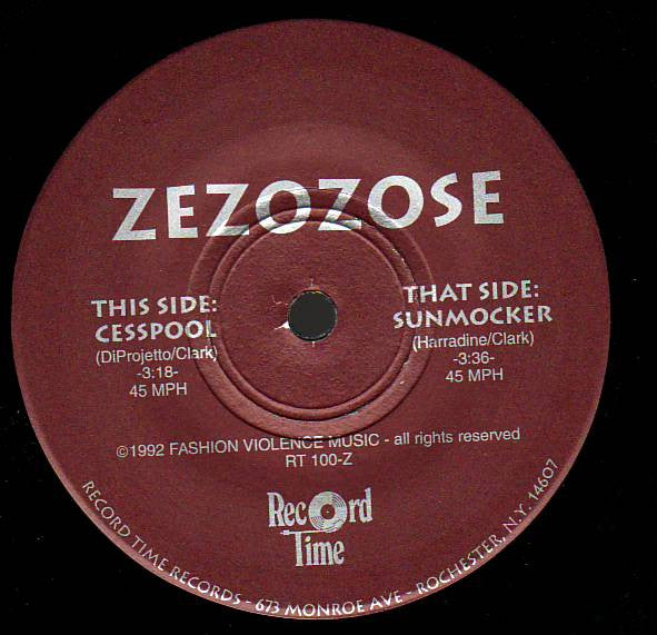 Zezozose : Cesspool / Sunmocker (7", Single)