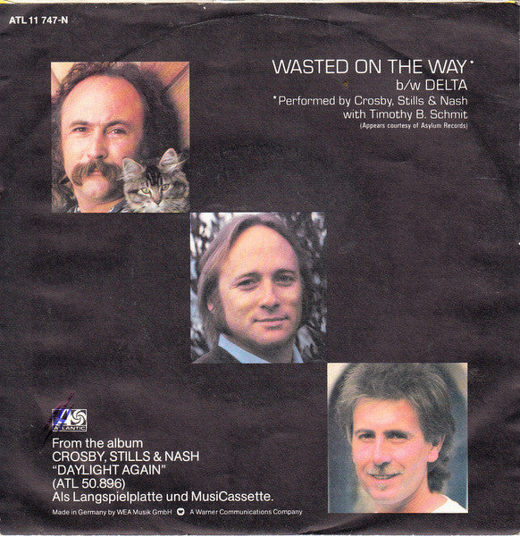 Crosby, Stills & Nash : Wasted On The Way (7", Single)