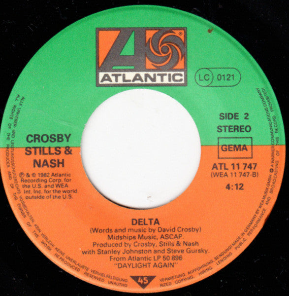 Crosby, Stills & Nash : Wasted On The Way (7", Single)