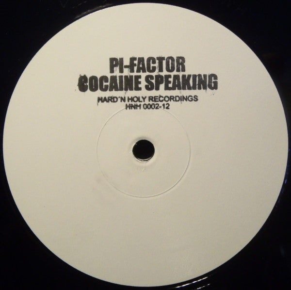Pi-Factor : Cocaine Speaking (12", Promo, W/Lbl)