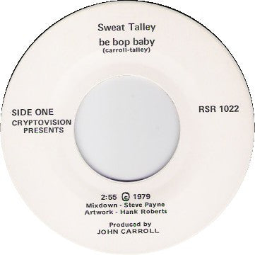 Sweat Talley : Be Bop Baby / Looking For A Virgin (7")