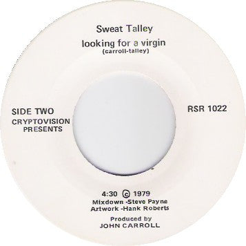 Sweat Talley : Be Bop Baby / Looking For A Virgin (7")