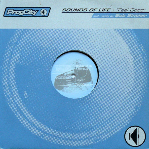 Sounds Of Life : Feel Good (12")