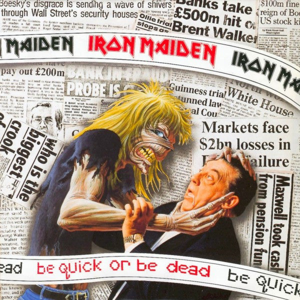 Iron Maiden : Be Quick Or Be Dead (7", Single)