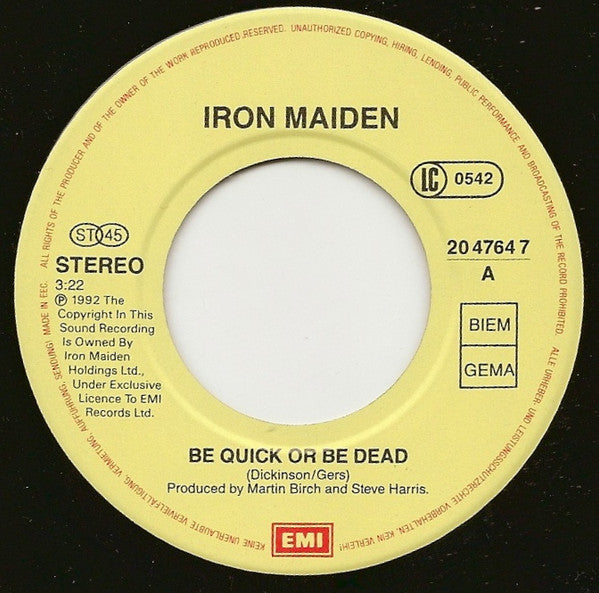 Iron Maiden : Be Quick Or Be Dead (7", Single)