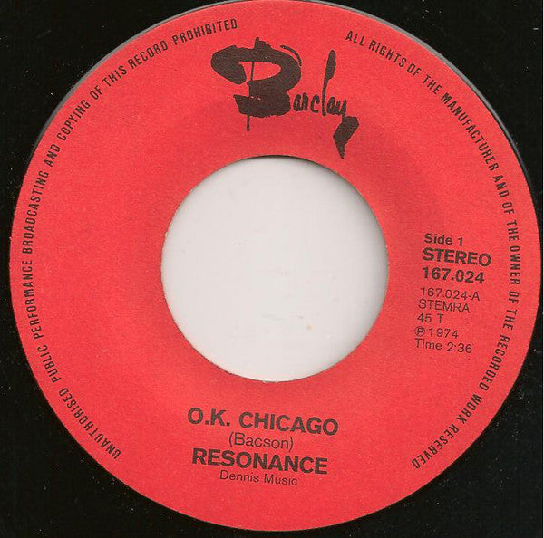 Résonance : O.K. Chicago (7", Single)