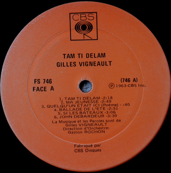 Gilles Vigneault : Tam Ti Delam (LP, Album, RE)