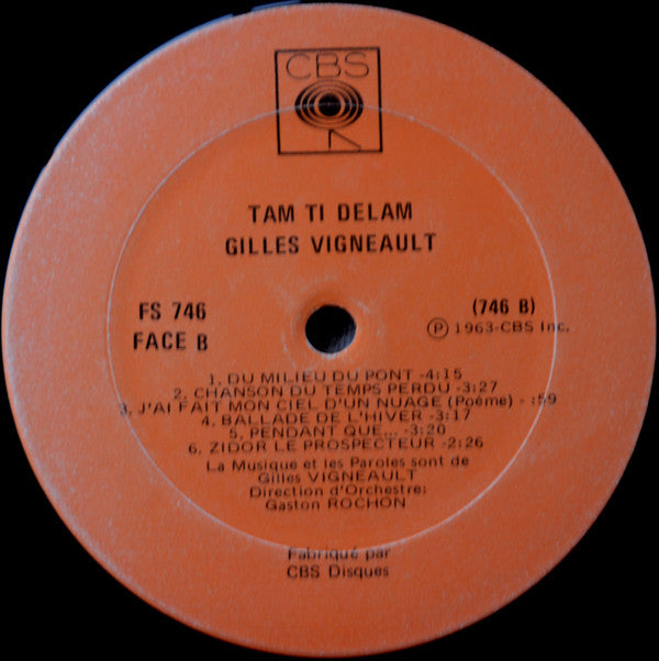 Gilles Vigneault : Tam Ti Delam (LP, Album, RE)