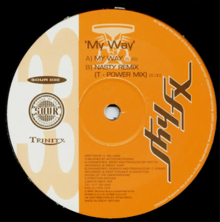 Shy FX : My Way / Nasty (T.Power Remix) (12")