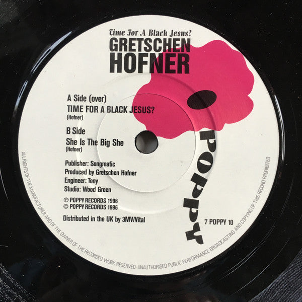 Gretschen Hofner : Time For A Black Jesus? (7", Single, Ltd)