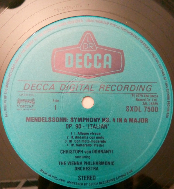 Felix Mendelssohn-Bartholdy, Wiener Philharmoniker, Christoph von Dohnányi : Symphony No. 4 Italian / The Hebrides (Fingal's Cave) - Overture / Calm Sea And Prosperous Voyage - Overture (LP)