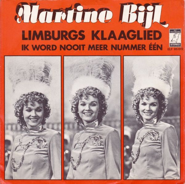 Martine Bijl : Limburgs Klaaglied (7", Single)