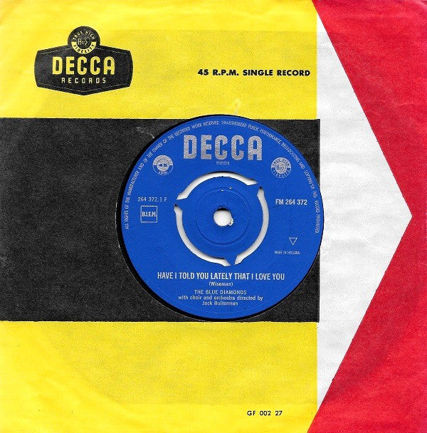The Blue Diamonds : Have I Told You Lately That I Love You (7", Single, Mono)
