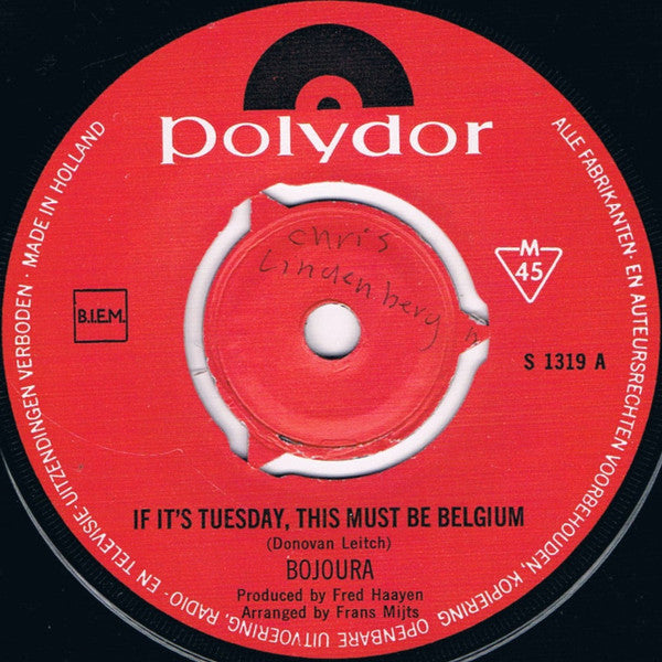 Bojoura : If It's Tuesday, This Must Be Belgium (7", Single, Mono)