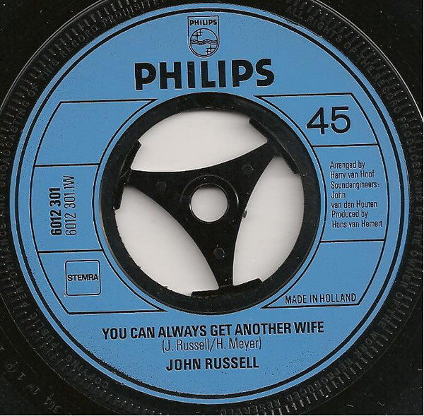 Big John Russell : You Can Always Get Another Wife / Three Letter Man (7", Single)