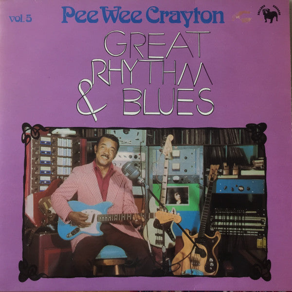 Pee Wee Crayton : Great Rhythm & Blues Vol. 5 (LP, RE)