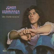 Johan Verminnen : Elle Chante Na Na Na (LP, Album)